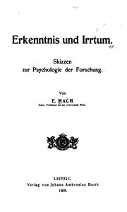 Cover of: Erkenntnis und Irrtum: Skizzen zur Psychologie der Forschung by Ernst Mach, Ernst Mach