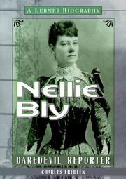 Cover of: Nellie Bly: daredevil reporter
