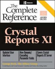 Cover of: Crystal Reports XI: The Complete Reference (Complete Reference Series)