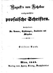 Cover of: August von Kotzebues ausgewaehlte prosaische Schriften: Die Romane ... by August Friedrich Ferdinand von Kotzebue