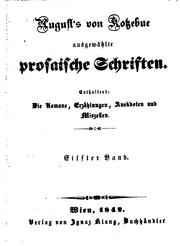 Cover of: August von Kotzebues ausgewaehlte prosaische Schriften: Die Romane ...