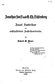 Cover of: Jonathan SWIFT und G. CH. Lichtenberg: Zwei Satiriker des achtzehnten Jahrhunderts