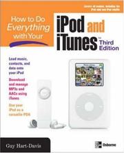 Cover of: How to Do Everything with Your iPod & iTunes, Third Edition (How to Do Everything)