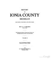 Cover of: History of Ionia County, Michigan: Her People, Industries and Institutions, with Biographical ...