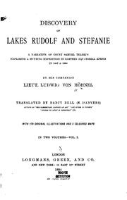 Cover of: Discovery of Lakes Rudolf and Stefanie: A Narrative of Count Samuel Teleki's Exploring & Hunting ... by Ludwig Höhnel