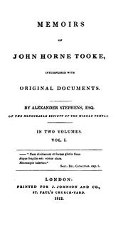 Cover of: Memoirs of John Horne Tooke: Interspersed with Original Documents