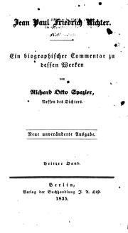 Cover of: Jean Paul Friedrich Richter: Ein Biographischer Commentar zu dessen Werken