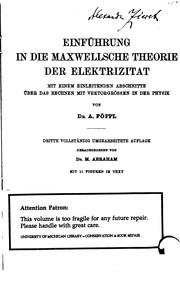 Cover of: Einführung in die maxwellsche Theorie der Elektrizitat