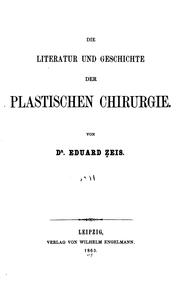 Cover of: Die Literatur und Geschichte der plastischen Chirurgie