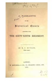 Cover of: A Narrative of the Historical Events, Connected with the Sixty-ninth Regiment