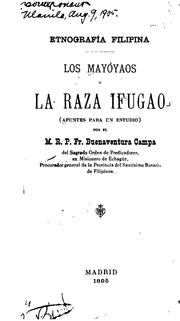 Cover of: Ethnografía filipina: Los mayóyaos y la raza ifugao(apuntes para un estudio)