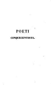 Poesie italiane inedite di dugento autori dall'origine della lingua infino al secolo .. by Francesco Trucchi