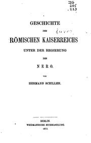 Cover of: Geschichte des römischen Kaiserreichs unter der Regierung des Nero