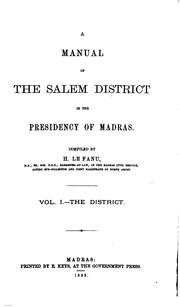 Cover of: A manual of the Salem district in the presidency of Madras | Henry Le Fanu