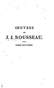 Cover of: Œuvres de J.J. Rousseau citoyen de Genève