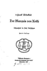 Cover of: Der Marquis von Keith: Schauspiel in fünf Aufzügen