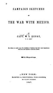 Cover of: Campaign Sketches of the War with Mexico by William Seaton Henry