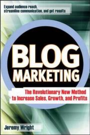 Blog marketing by Jeremy Wright