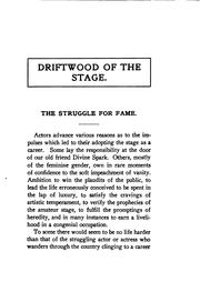 Driftwood of the Stage by William Ellis Horton