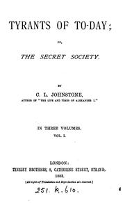 Cover of: Tyrants of to-day; or, The secret society