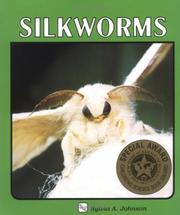 Cover of: Silkworms (A Lerner Natural Science Book) by Sylvia A. Johnson