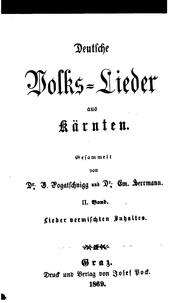 Cover of: Deutsche Volks-Lieder aus Kärnten, gesammelt von V. Pogatschnigg und E. Herrmann by Pogatschnigg Valentin