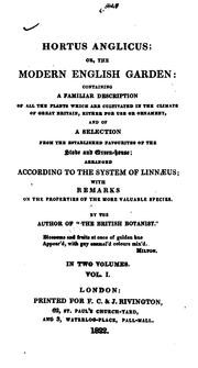 Hortus Anglicanus; or, The modern English garden, by the author of the British botanist