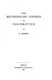 Cover of: Über mechanische Copieen von Inschriften