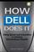 Cover of: How Dell Does It