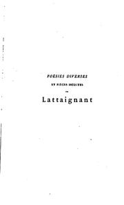 Cover of: Poésies diverses et pièces inédites de Lattaignant: chanoine de Reims, avec une notice bio ...