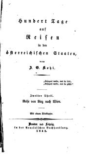 Cover of: Hundert Tage auf Reisen in den österreichischen Staaten by Johann Georg Kohl