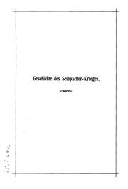 Cover of: Die Schlacht bei Sempach: Gedenkbuch zur fünften Säcularfeier. Im Auftrage des H ...