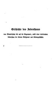 Cover of: Geschichte des Judenthums von Mendelssohn bis auf die Gegenwart: Nebst einer einleitenden ... by Sigismund Stern