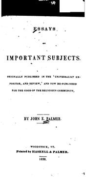 Cover of: Essays on Important Subjects: Originally Published in the Universalist Expositor and Review and ...