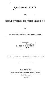 Cover of: Practical Hints to Believers in the Gospel of Universal Grace and Salvation