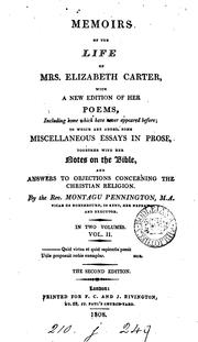 Cover of: Memoirs of the life of mrs. Elizabeth Carter, with a new edition of her poems; to whither are ...
