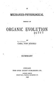 Cover of: A Mechanico-physiological Theory of Organic Evolution by Carl Wilhelm von Nägeli