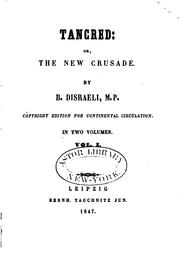 Cover of: Tancred: Or, The New Crusade by Benjamin Disraeli