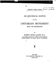 Cover of: An Historical Sketch of the Unitarian Movement Since the Reformation