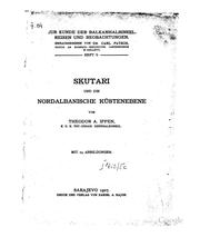 Skutari und die nordalbanische Küstenebene by Theodor Anton Ippen