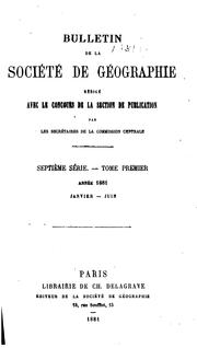 Cover of: Bulletin de la Société de géographie by Société de géographie (France), Société de géographie (France)