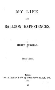Cover of: My Life and Balloon Experiences | Henry Tracey Coxwell