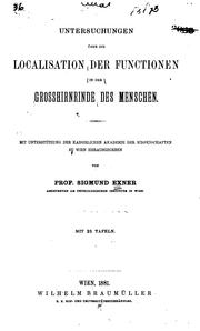 Cover of: Untersuchungen über die Localisation der Functionen in der Grosshirnrinde des Menschen ...