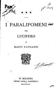 Cover of: I paralipomeni del Lucifero by Mario Rapisardi, Mario Rapisardi