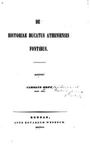 Cover of: De historiae ducatus Atheniensis fontibus