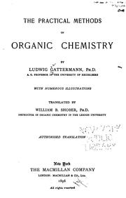 Cover of: The Practical Methods of Organic Chemistry by Ludwig Gattermann