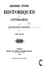 Cover of: Dernières études historiques et littéraires by Alfred Auguste Cuvillier-Fleury