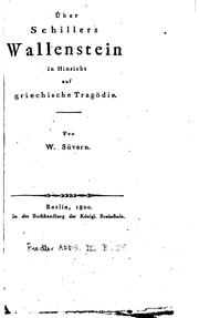 Cover of: Über Schillers Wallenstein in Hinsicht auf griechische Tragödie by Johann Wilhelm Süvern
