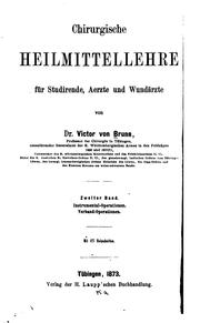 Cover of: Chirurgische Heilmittellehre fur Studirende, Aerzte und Wundarzte. v. 1 by Victor von Bruns