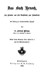 Cover of: Das Buch Henoch, sein Zeitalter und sein verhältniss zum Judasbrief: Ein Beitrag zur ...
